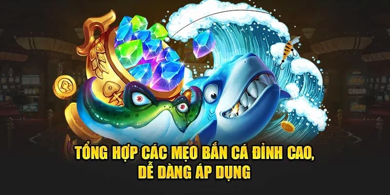 mẹo chơi bắn cá kubet